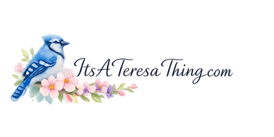 It’s A Teresa Thing